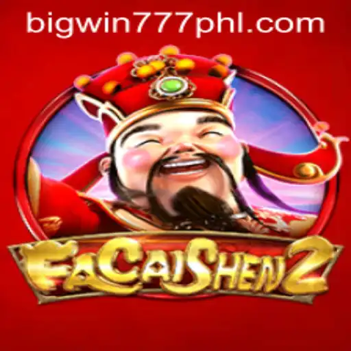 Exploring FaCaiShen2: The Ultimate Gaming Experience with Bigwin777