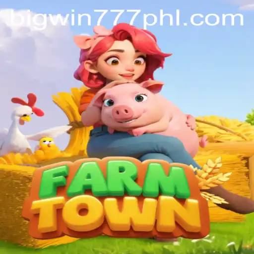 Exploring the Exciting World of FarmTown with Bigwin777