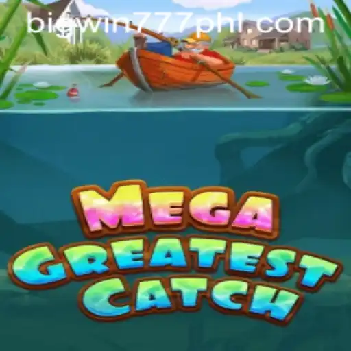 Discover the Exciting World of MegaGreatestCatch: The Latest Sensation in the Gaming Universe