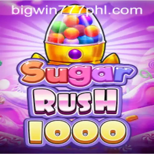 SugarRush1000: A Sweet Adventure with Bigwin777
