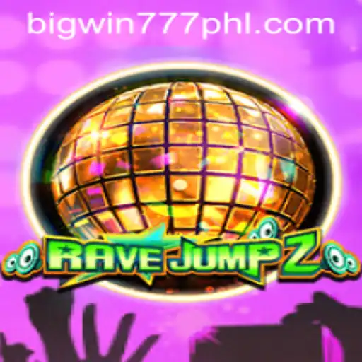 Experience the Thrill of RaveJump2 and Bigwin777