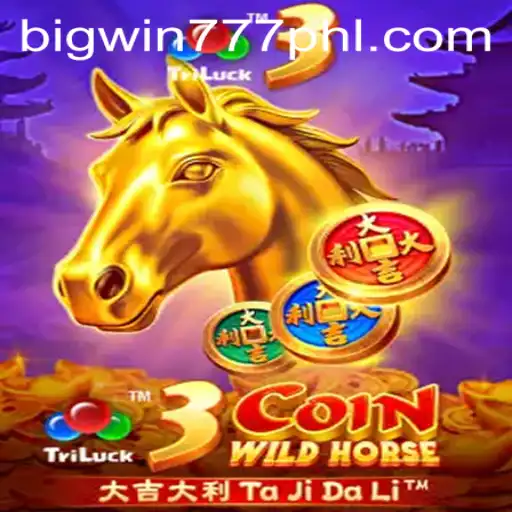 3CoinWildHorse: Gallop Towards Big Wins with Bigwin777
