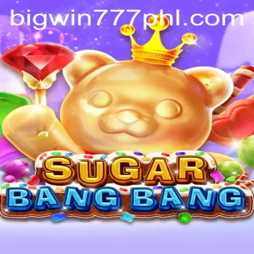 Exploring the World of SUGARBANGBANG: An Inside Look at Bigwin777
